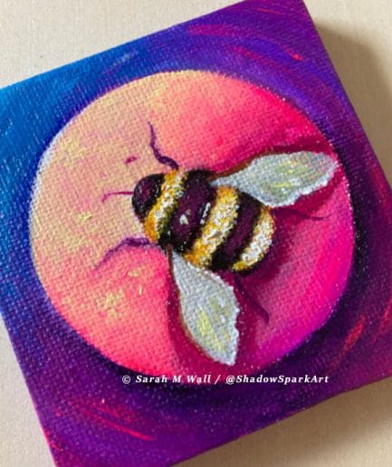 ** SOLD ** Just Buzzing Around - Original Bee Painting - 4 x 4 inches on canvas
